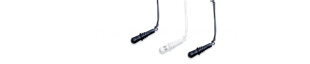 Installed Mics
